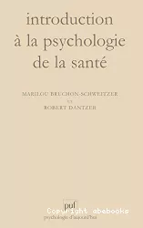 Introduction à la psychologie de la santé