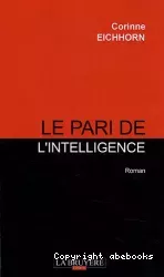 Le pari de l'intelligence