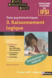 Tests psychotechniques. 3. Raisonnement logique