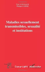 Maladies sexuellement transmissibles, sexualité et institutions
