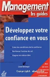 Développez votre confiance en vous