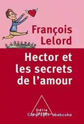 Hector et les secrets de l'amour