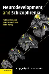 Neurodevelopment and schizophrenia