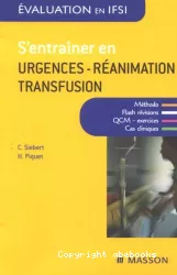 S'entraîner en urgences réanimation transfusion