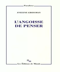 L'angoisse de penser