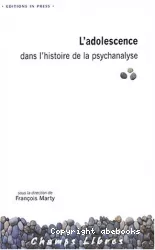 L'adolescence dans l'histoire de la psychanalyse