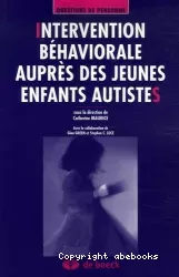 Intervention béhavioriale auprès des jeunes enfants autistes