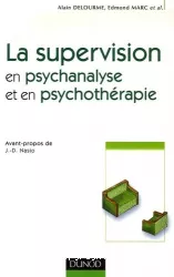 La supervision en psychanalyse et en psychothérapie