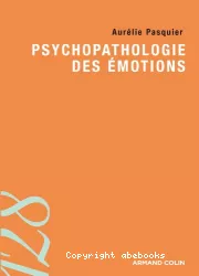 Psychopathologie des émotions