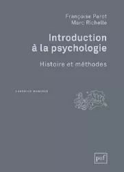 Introduction à la psychologie : histoire et méthodes