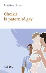 Choisir la paternité gay