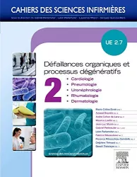 Défaillances organiques et processus dégénératifs. Volume 2 UE 2.7
