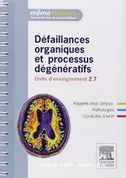 Défaillances organiques et processus dégénératifs UE 2.7