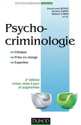 Psychocriminologie : clinique, prise en charge, expertise