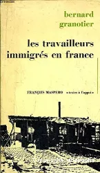Les travailleurs immigrés en France