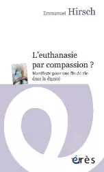 L'euthanasie par compassion ?