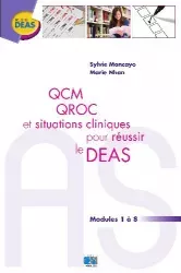 QCM QROC et situations cliniques pour réussir le DEAS