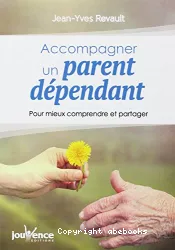 Accompagner un parent dépendant : pour mieux comprendre et partager