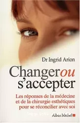 Changer ou s'accepter