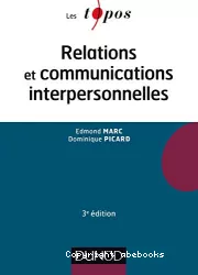 Relations et communications interpersonnelles