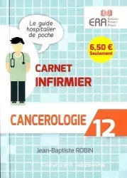 Carnet infirmier: cancérologie