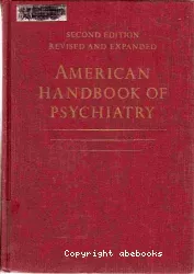 American handbook of psychiatry : child and adolescent psychiatry, sociocultural and community psychiatry. Vol. 2