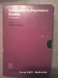 Companion to psychiatric studies. Volume I