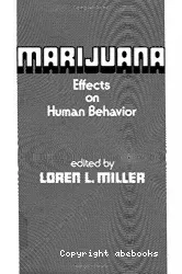 Marijuana : effects on human behavior
