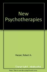 The new psychotherapies