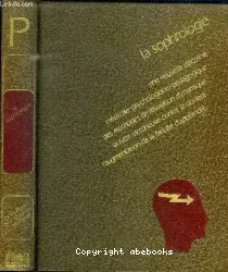 La sophrologie : une révolution en psychologie, pédagogie, médecine ?