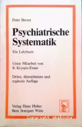 Psychiatrische Systematik : ein Lehrbuch