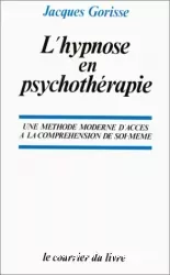 L'hypnose en psychothérapie : une méthode moderne d'accès à la compréhension de soi-même