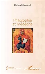 Philosophie et médecine