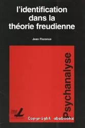 L'identification dans la théorie freudienne