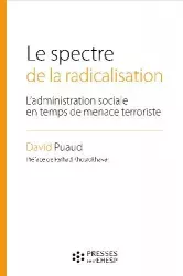 Le spectre de la radicalisation