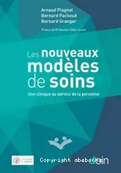 Les nouveaux modèles de soins