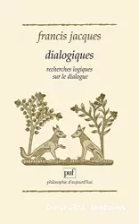 Dialogiques : recherches logiques sur le dialogue