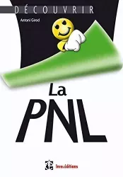 Découvrir la PNL