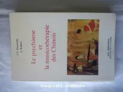 Le psychisme et la musicothérapie des chinois