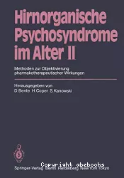 Hirnorganische Psychosyndrome im Alter II: Methoden zur Objektivierung pharmakotherapeutischer Wirkungen
