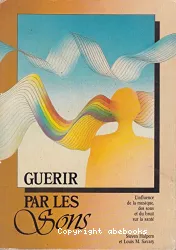 Guérir par les sons