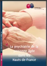 La psychiatrie de la personne âgée dans les Hauts-de-France