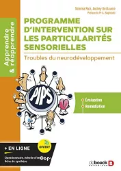 Programme d'intervention sur les particularités sensorielles : troubles du neurodéveloppement