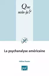 La psychanalyse américaine