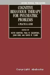 Cognitive behaviour therapy for psychiatric problems : a practical guide