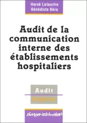 Audit de la communication interne des établissement hospitalier