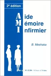 Aide mémoire infirmier - AMI