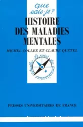 Histoire des maladies mentales