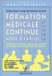 Formation médicale continue, mode d'emploi