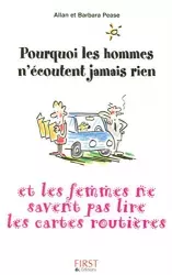 Pourquoi les hommes n'écoutent jamais rien et les femmes ne savent pas lire les cartes routières ?